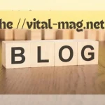 The //Vital-Mag.net Blog