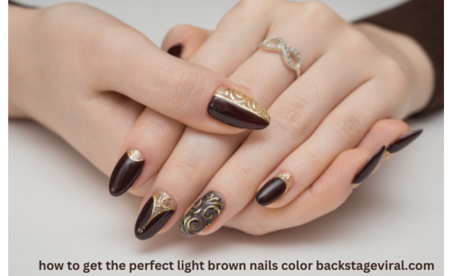 How to get the perfect light brown nails color backstageviral.com